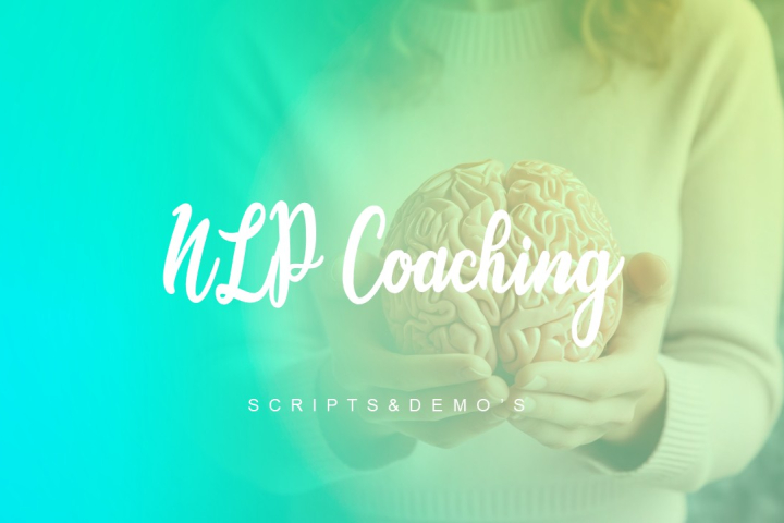 NLP Coaching Scripts & Demo's