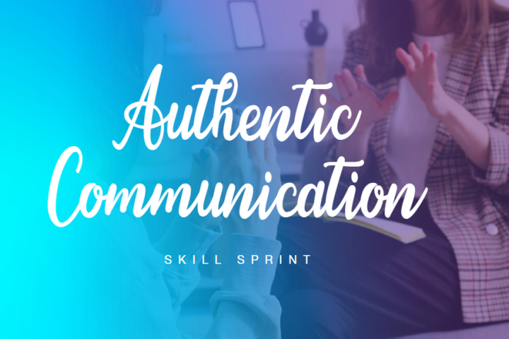 Authentic Communication